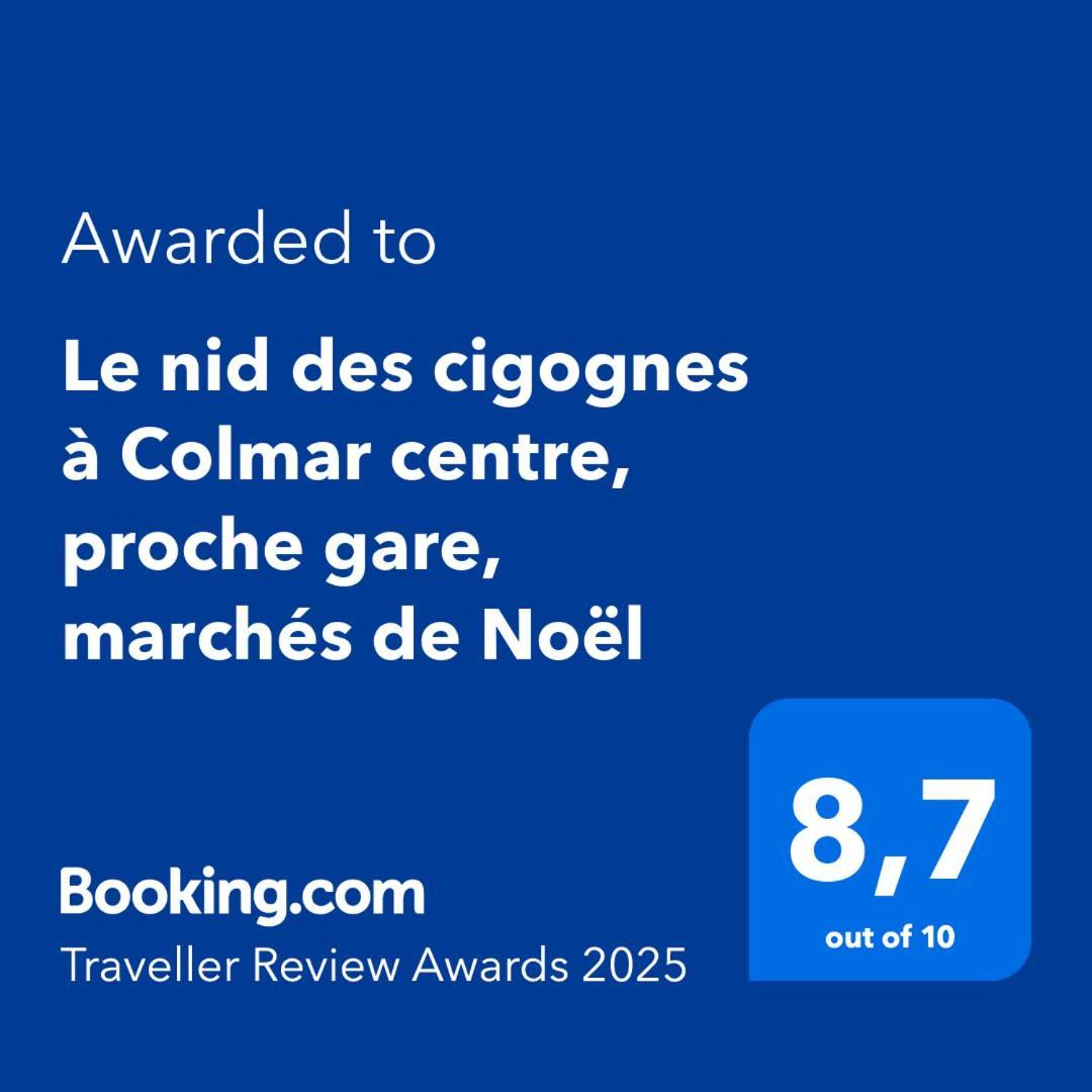 Appartement Le Nid Des Cigognes A Colmar Centre, Proche Gare, Marches De Noel Extérieur photo